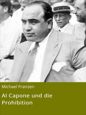cover image of Al Capone und die Prohibition